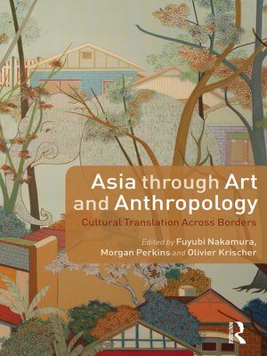 cover image of Asia through Art and Anthropology